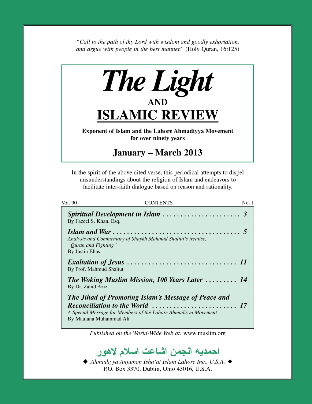 Light and ISLAMIC REVIEW Exponent of Islam and the Lahore Ahmadiyya Movement for Over Ninety Years January – March 2013