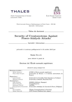 Security of Cryptosystems Against Power-Analysis Attacks