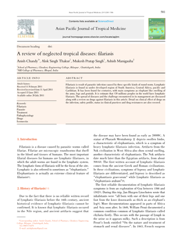 A Review of Neglected Tropical Diseases: Filariasis Anish Chandy1*, Alok Singh Thakur1, Mukesh Pratap Singh1, Ashish Manigauha2