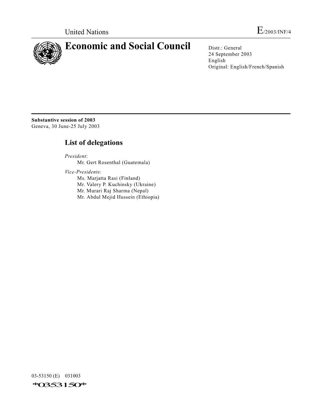 E/2003/INF/4 Economic and Social Council