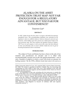 Alaska on the Asset Protection Trust Map: Not Far Enough for a Regulatory Advantage, but Too Far for Convenience?
