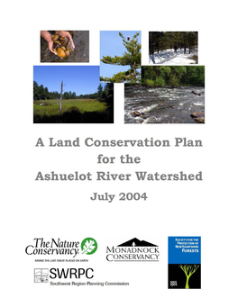 A Land Conservation Plan for the Ashuelot River Watershed