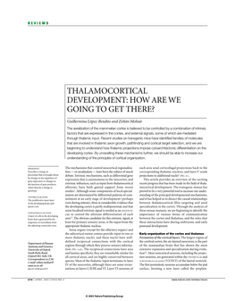 Thalamocortical Development: How Are We Going to Get There?