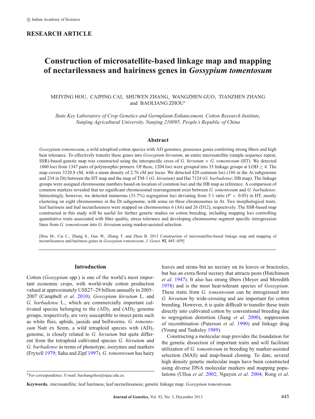 Construction of Microsatellite-Based Linkage Map and Mapping of Nectarilessness and Hairiness Genes in Gossypium Tomentosum