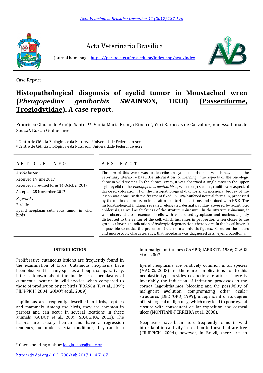 Acta Veterinaria Brasilica Histopathological Diagnosis Of