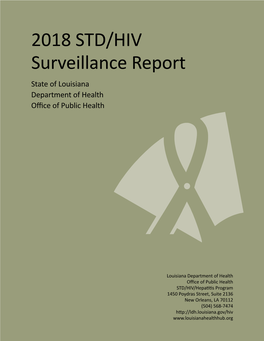 2018 STD/HIV Surveillance Report State of Louisiana Department of Health Office of Public Health