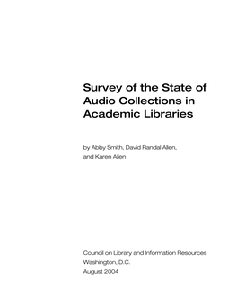 Survey of the State of Audio Collections in Academic Libraries