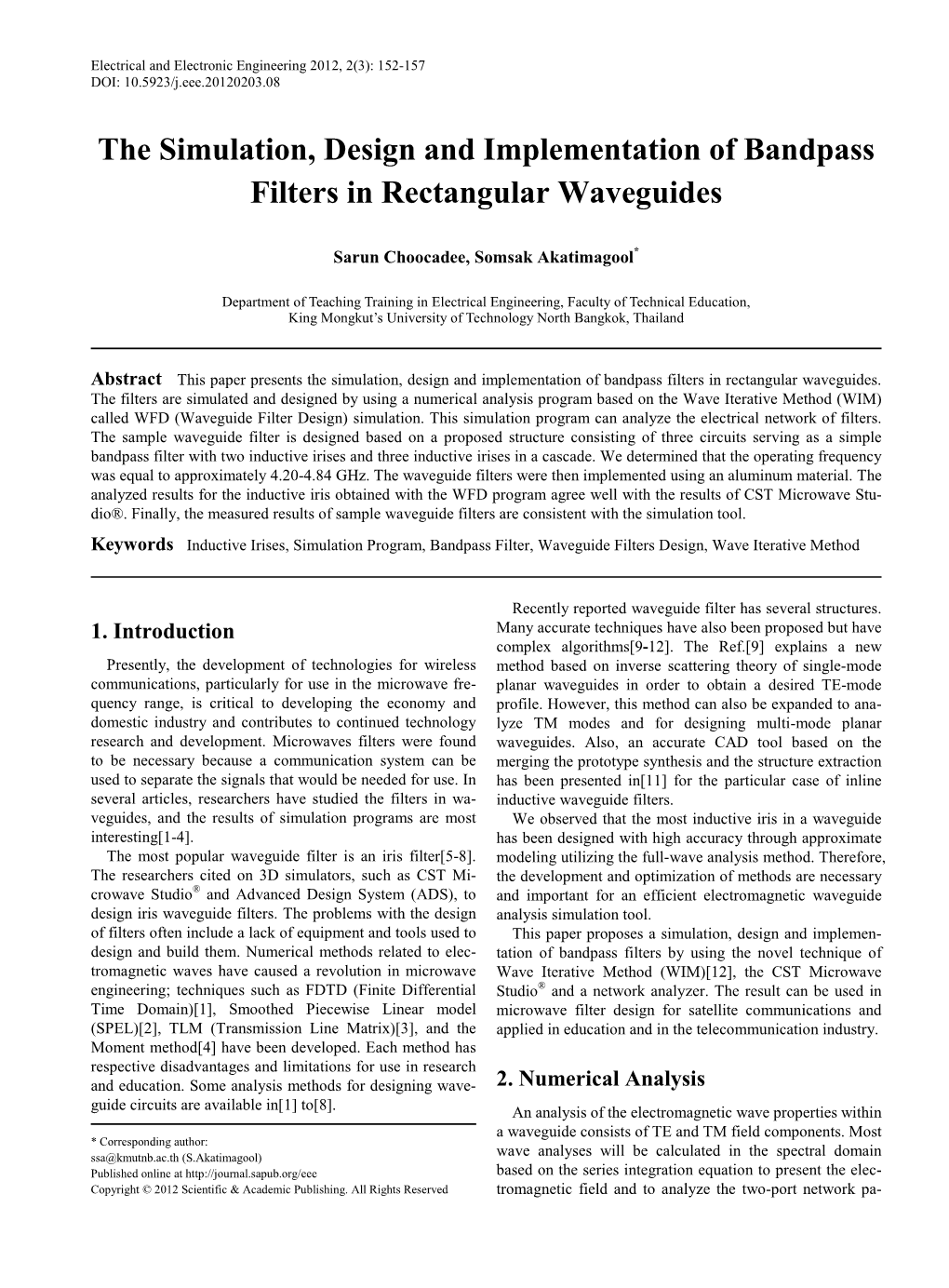 The Simulation, Design and Implementation of Bandpass Filters in Rectangular Waveguides