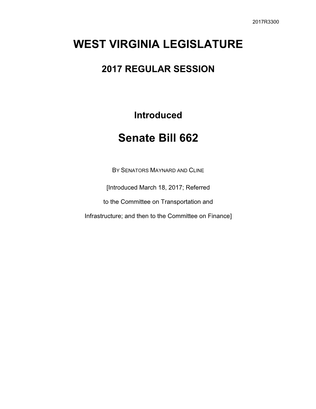 WEST VIRGINIA LEGISLATURE Senate Bill