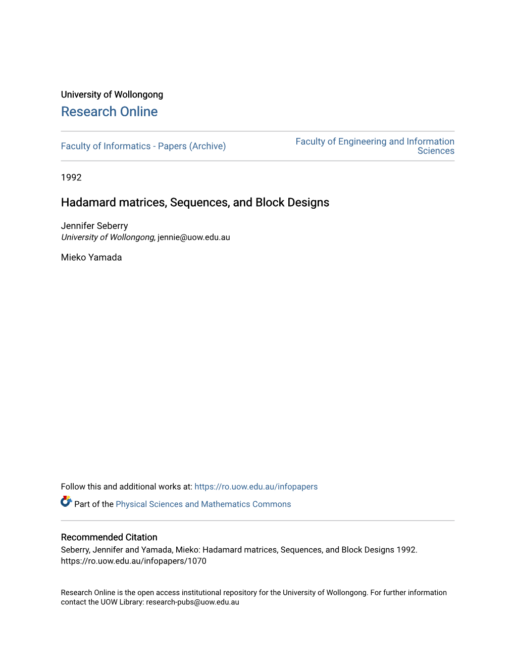 Hadamard Matrices, Sequences, and Block Designs