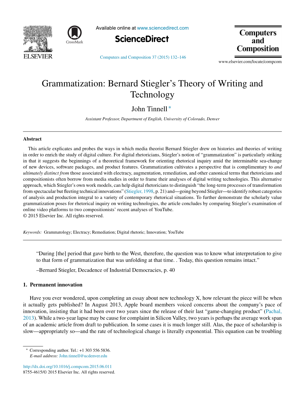 Grammatization: Bernard Stiegler's Theory of Writing and Technology