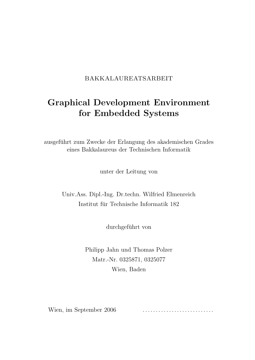 Graphical Development Environment for Embedded Systems