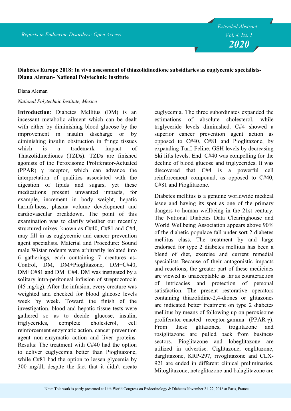 Diabetes Europe 2018: in Vivo Assessment of Thiazolidinedione Subsidiaries As Euglycemic Specialists- Diana Aleman- National Polytechnic Institute