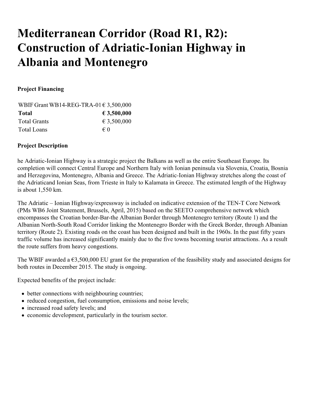 (Road R1, R2): Construction of Adriatic-Ionian Highway in Albania and Montenegro