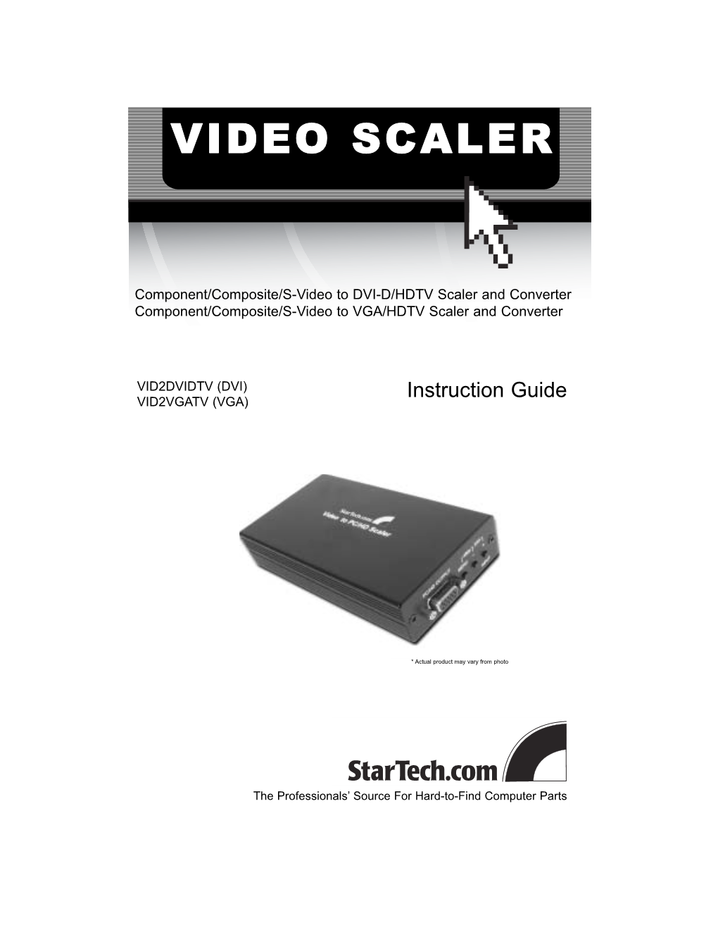 Video Scaler