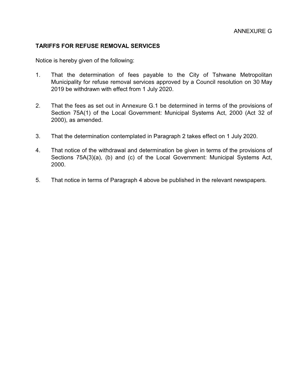 1. That the Determination of Fees Payable to the City of Tshwane