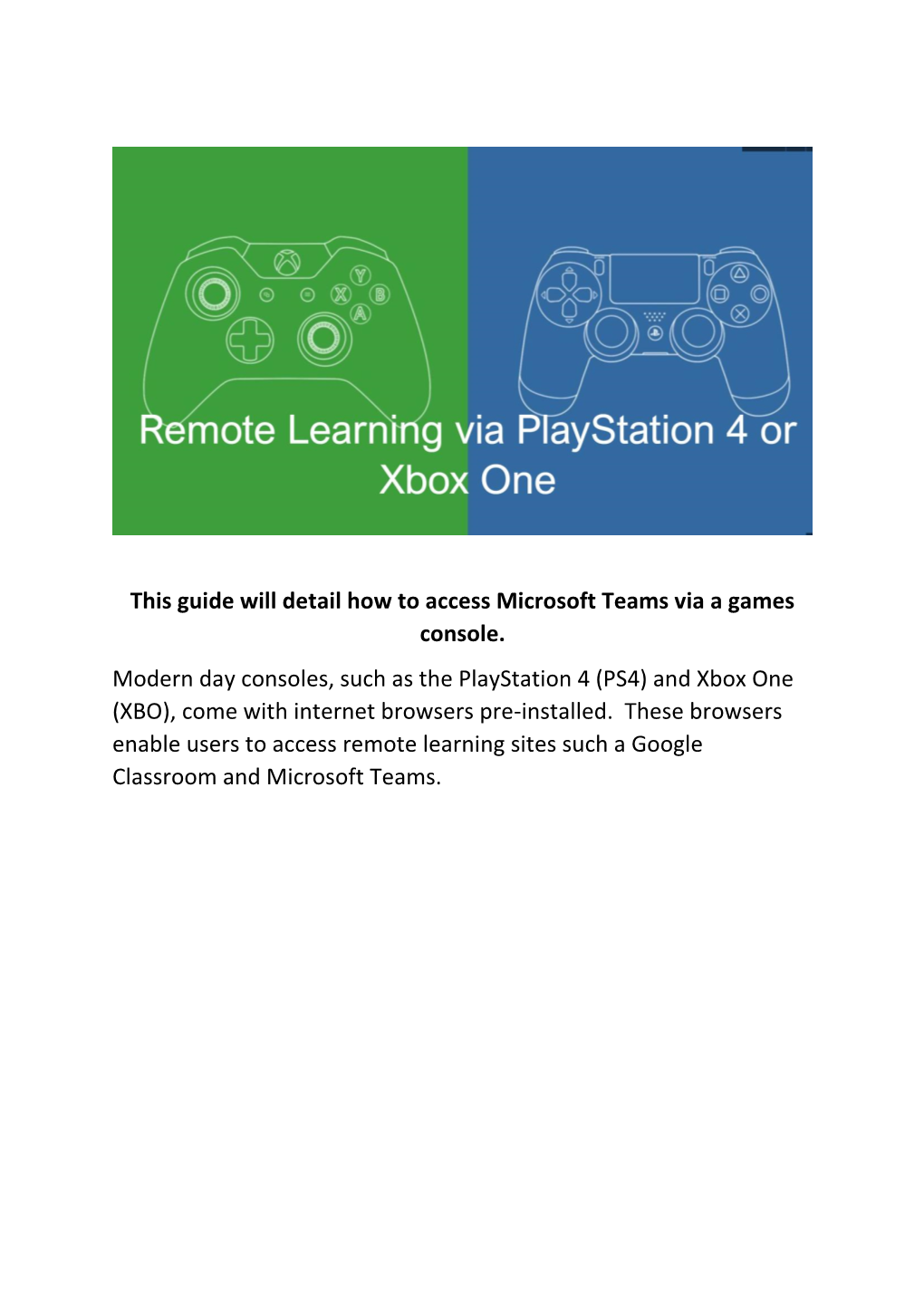 This Guide Will Detail How to Access Microsoft Teams Via a Games Console