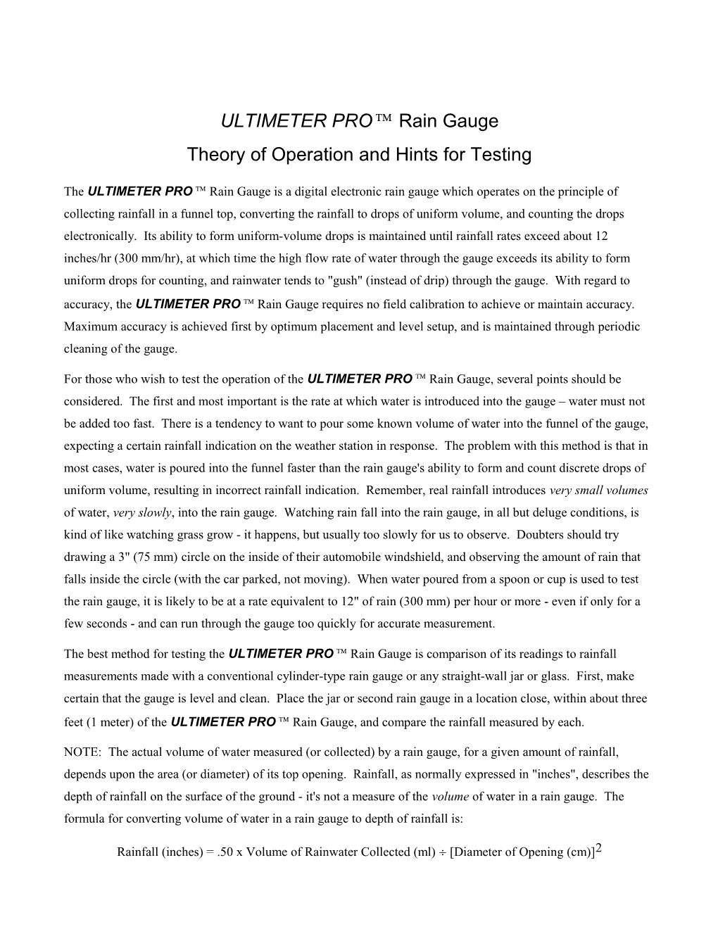 TORRENT? Rain Gauge – Hints For Testing