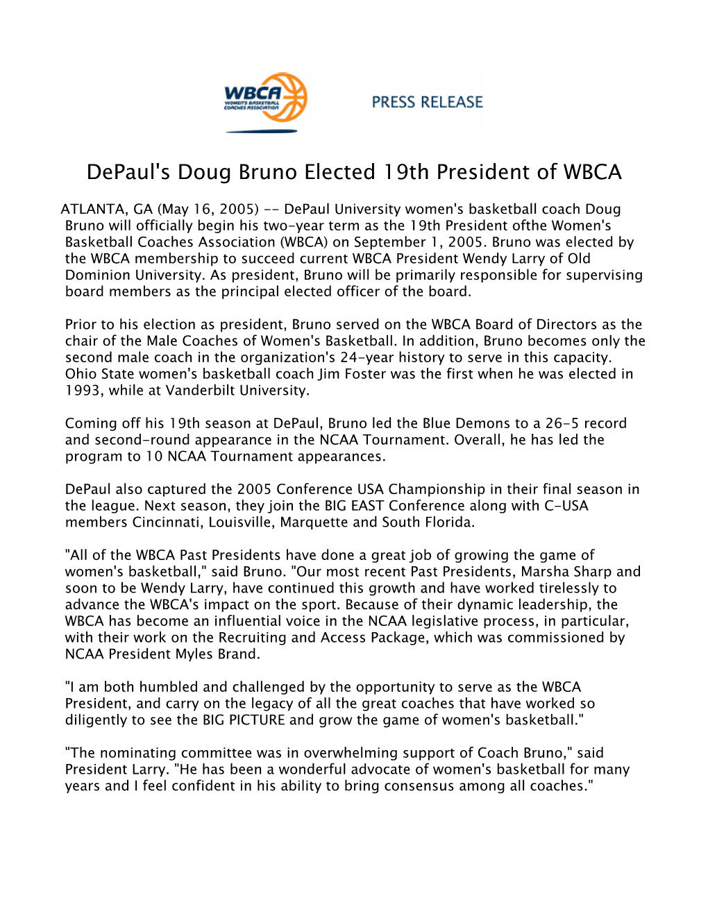 Depaul's Doug Bruno Elected 19Th President of WBCA 2005-06 051605