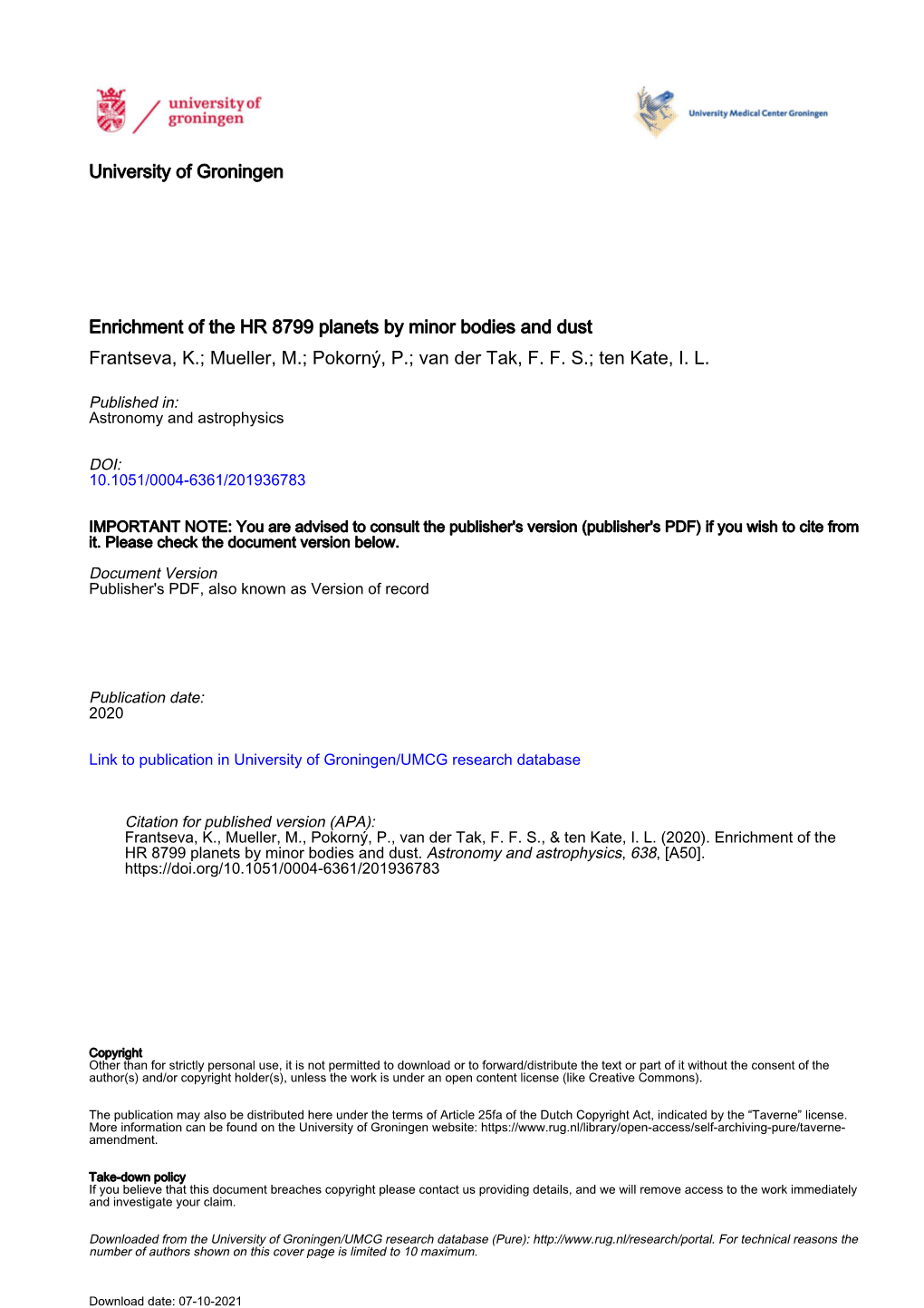 Enrichment of the HR 8799 Planets by Minor Bodies and Dust Frantseva, K.; Mueller, M.; Pokorný, P.; Van Der Tak, F