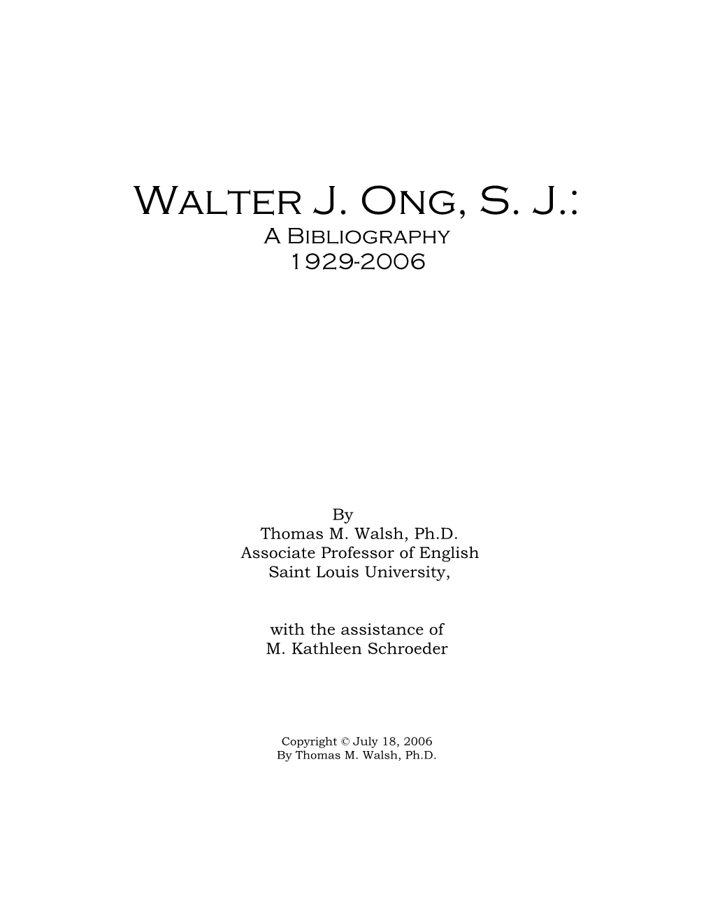 Walter J. Ong, SJ: a Bibliography