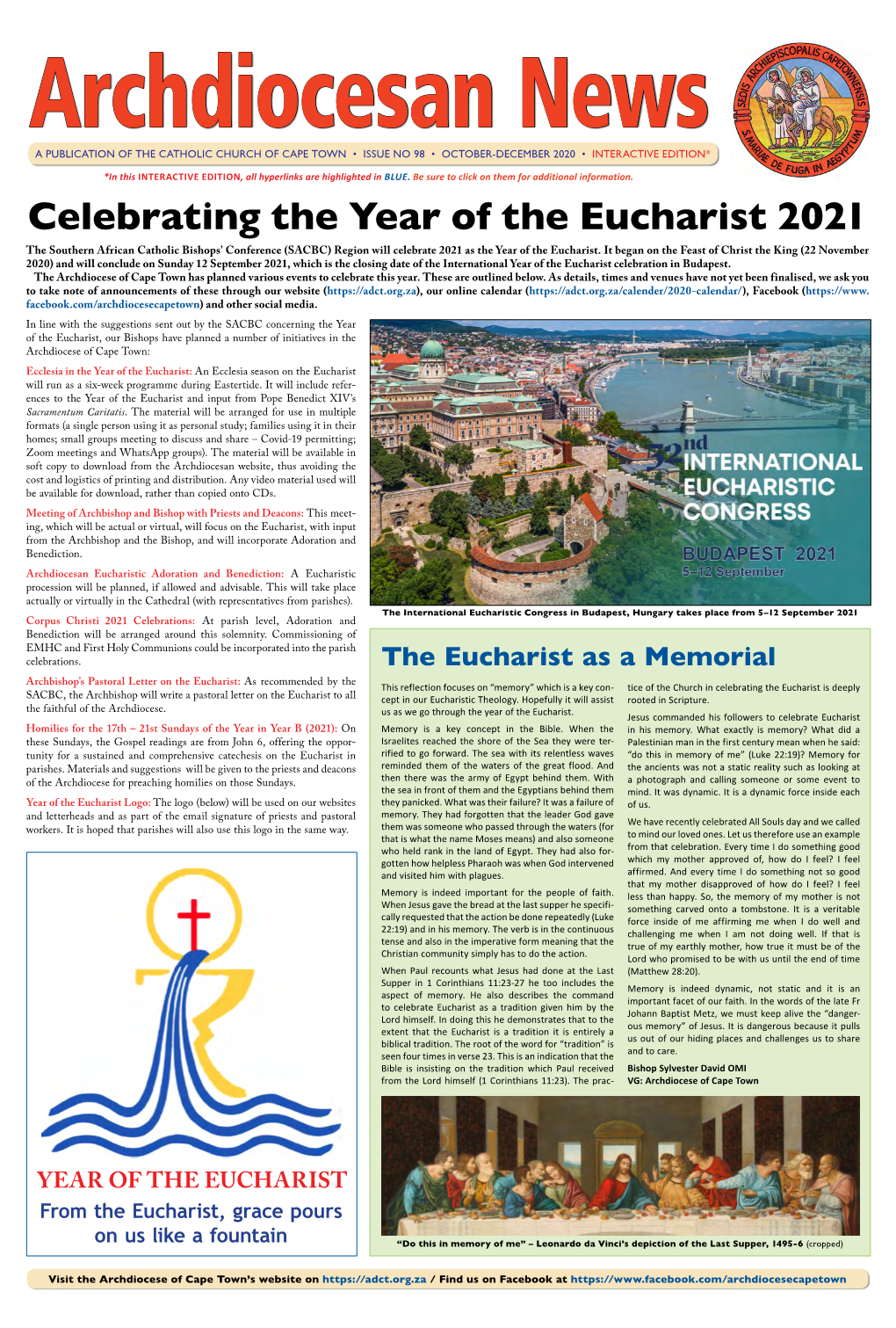 Celebrating the Year of the Eucharist 2021 the Southern African Catholic Bishops’ Conference (SACBC) Region Will Celebrate 2021 As the Year of the Eucharist