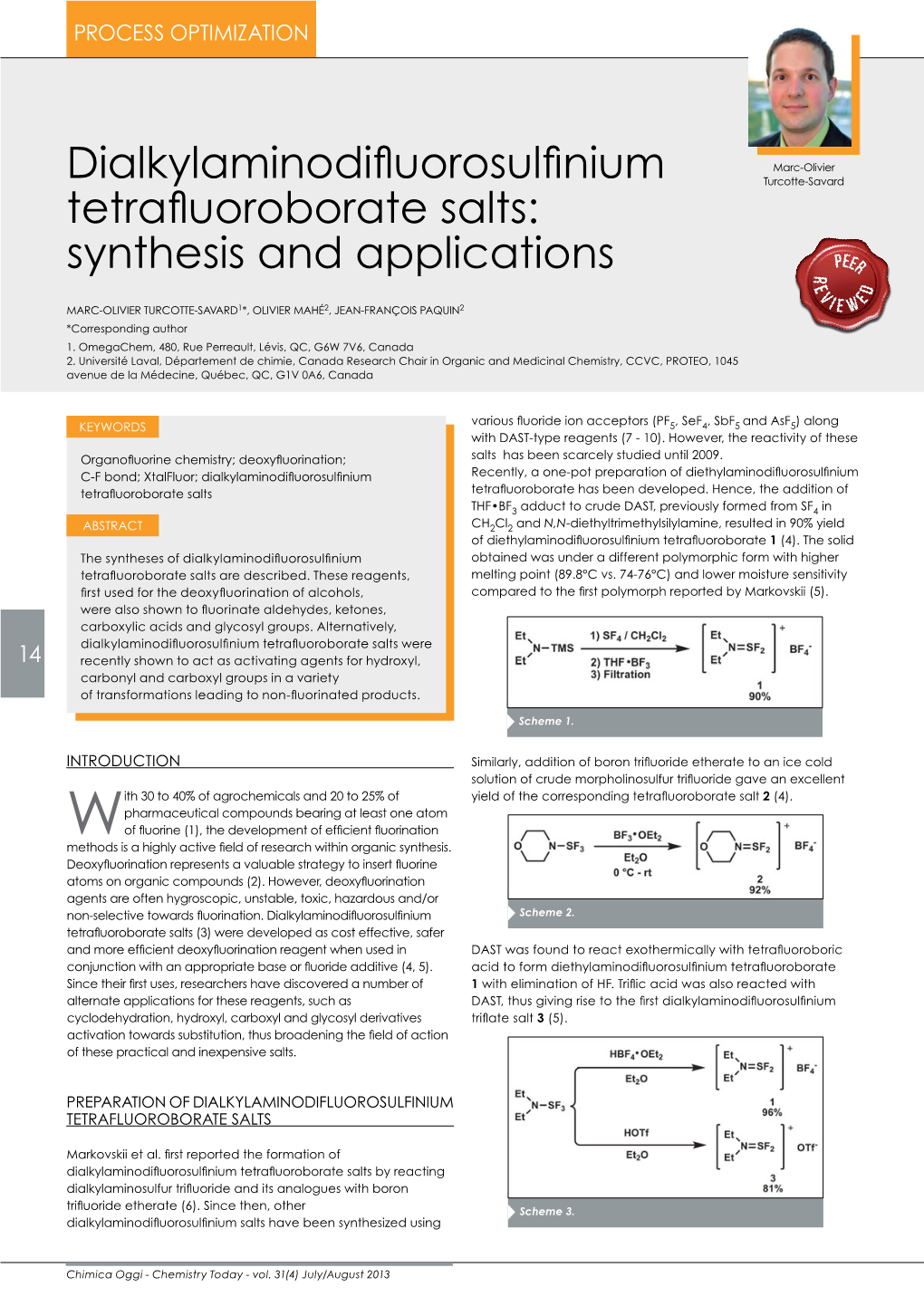 Dialkylaminodifluorosulfinium Tetrafluoroborate Salts