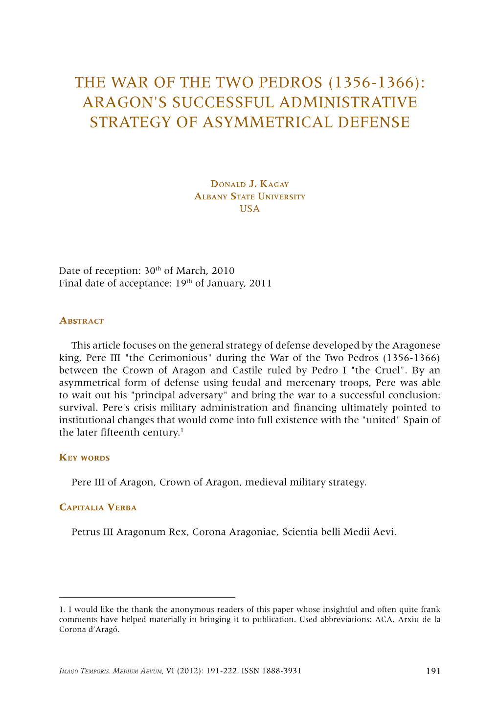 The War of the Two Pedros (1356-1366): Aragon's Successful Administrative Strategy of Asymmetrical Defense