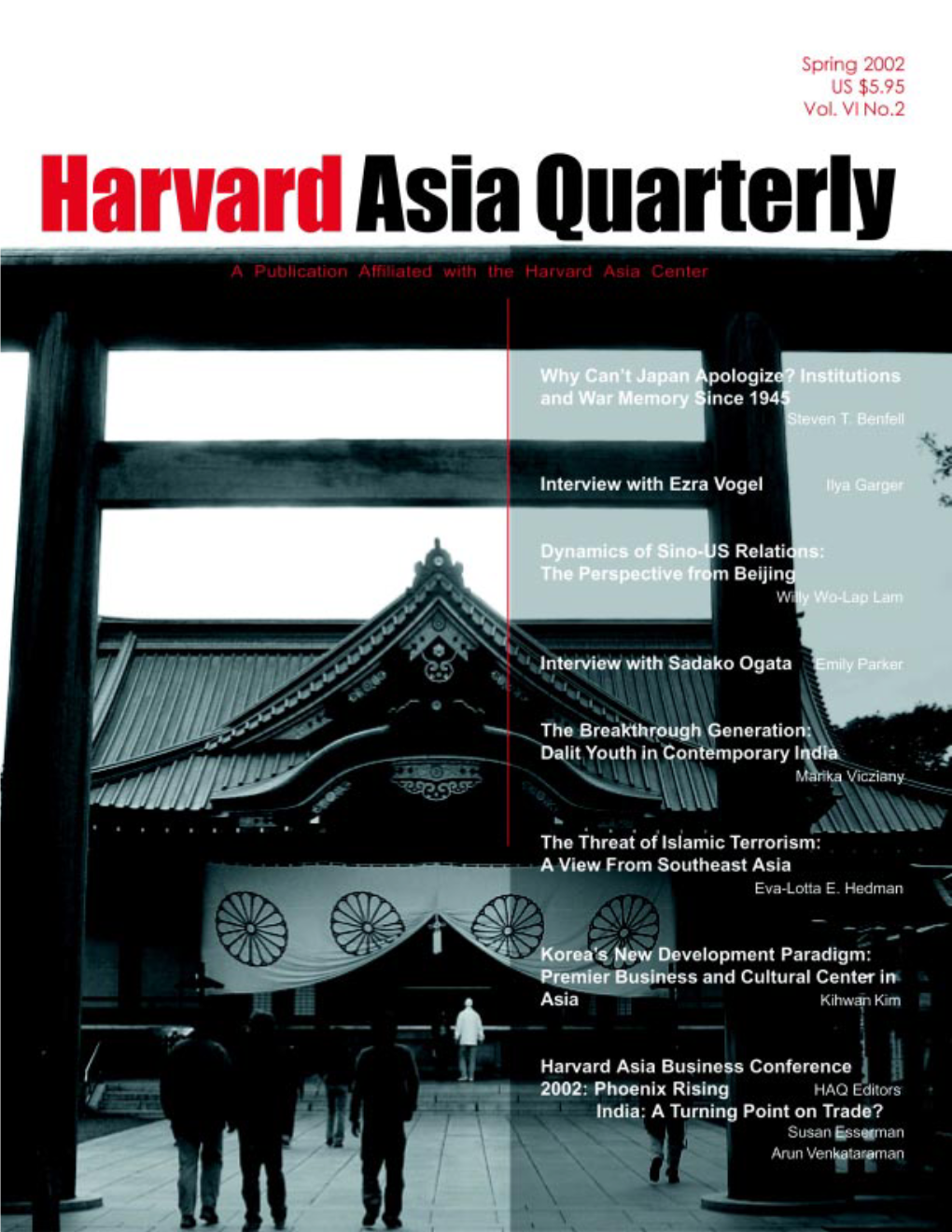 Harvard Asia Quarterly Spring 2002 1 HAQ CONTENTS