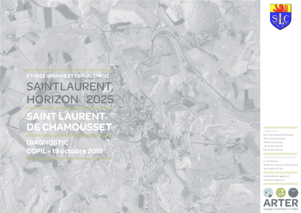 Saint Laurent, Horizon 2025 /////////////////////////////////////////////////////////////////////////////////// Saint Laurent