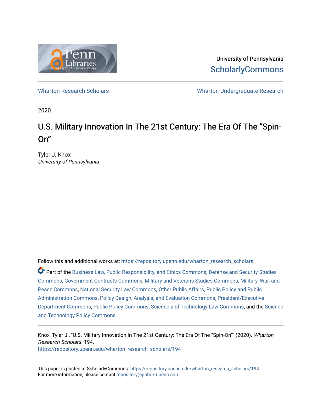 U.S. Military Innovation in the 21St Century: the Era of the “Spin-On”