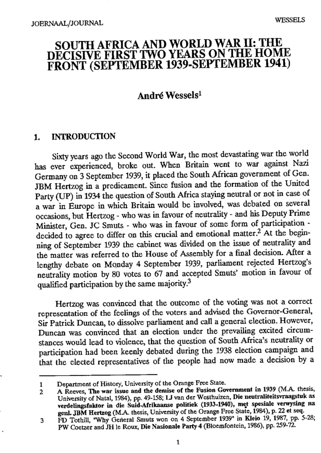 South Africa and World War Ii: the Decisive First Two Years on the Home Front (September 1939-September 1941)