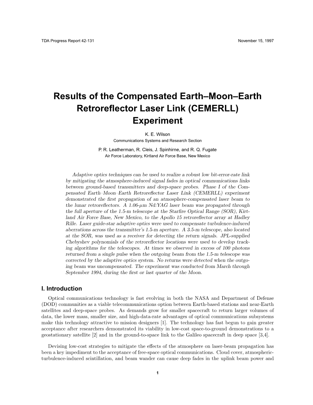 Results of the Compensated Earth–Moon–Earth Retroreflector Laser