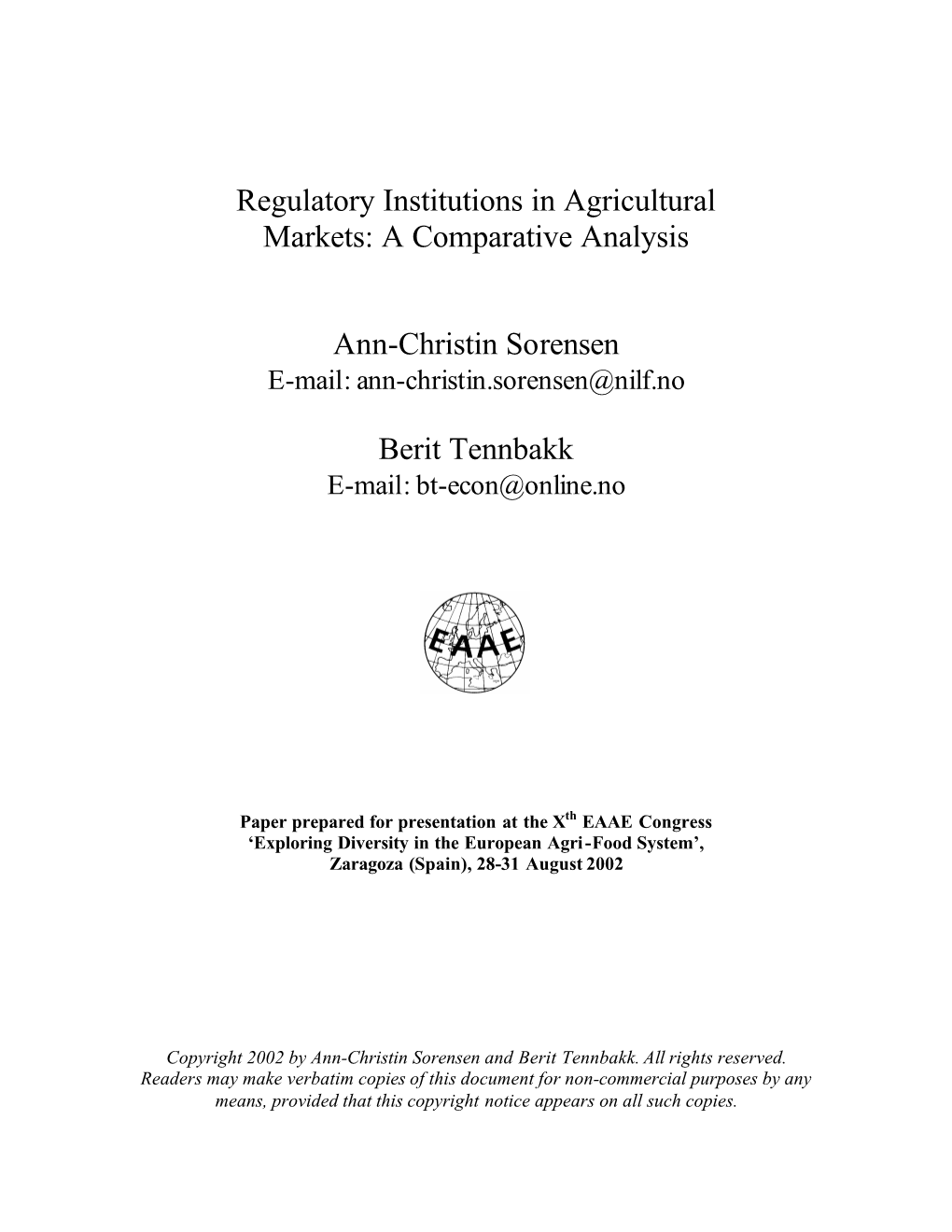 Regulatory Institutions in Agricultural Markets: a Comparative Analysis