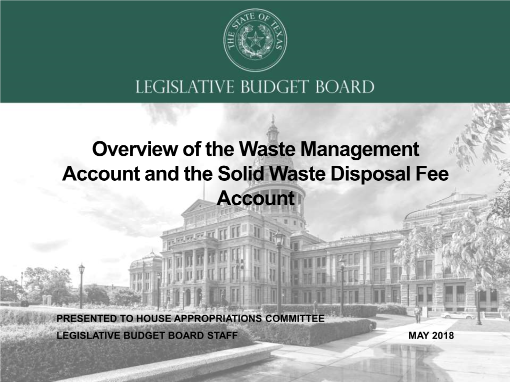 Overview Of The Waste Management Account And The Solid Waste Disposal   Overview Of The Waste Management Account And The Solid Waste Disposal Fee Account 