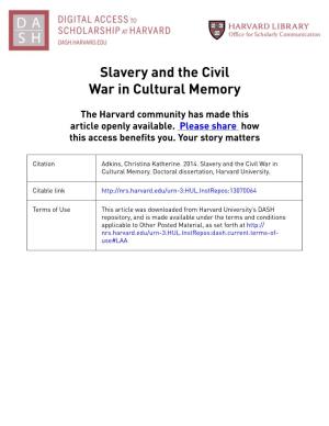 Slavery and the Civil War in Cultural Memory