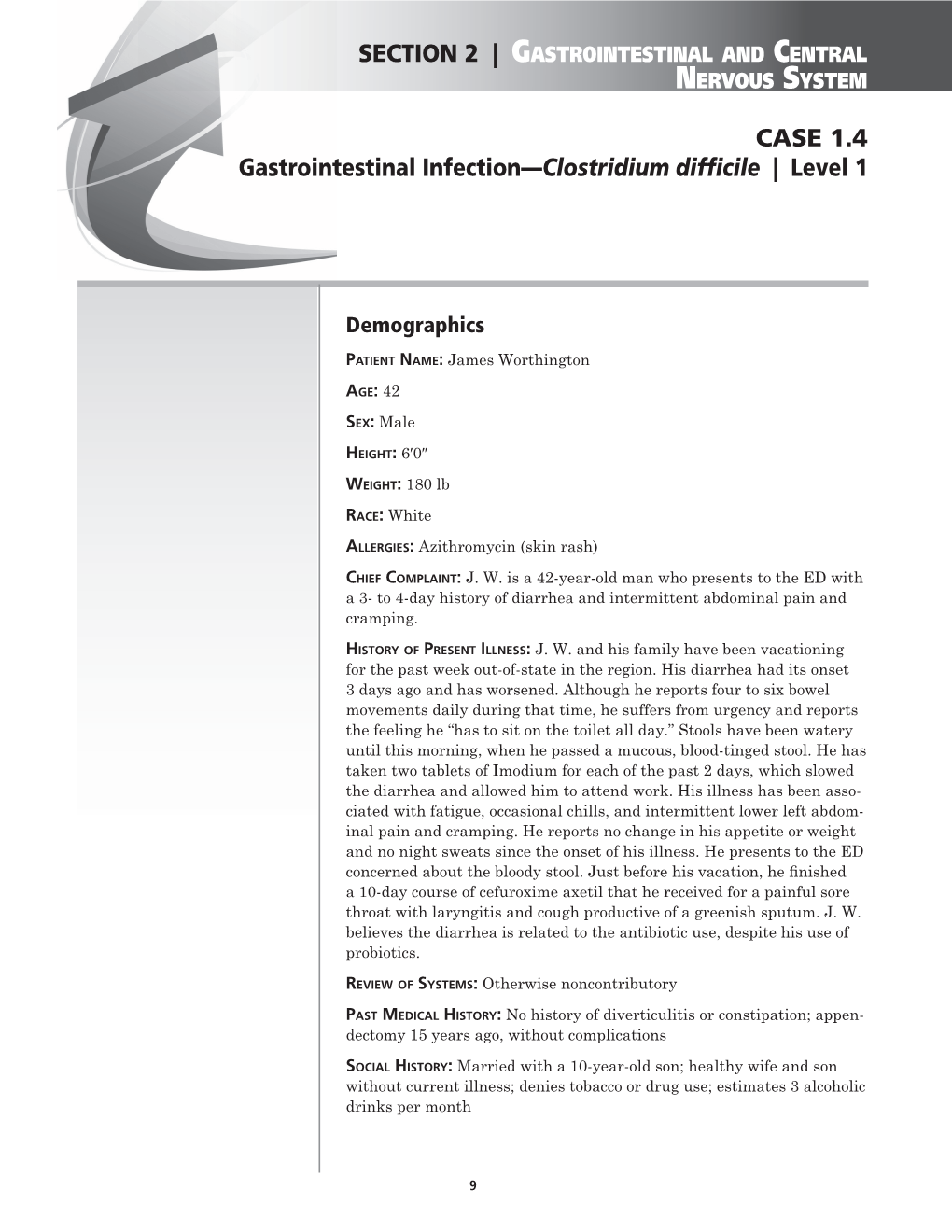 CASE 1.4 Gastrointestinal Infection—Clostridium Difficile | Level 1