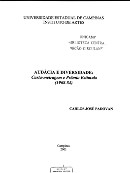 Curta-Metragem E Premio Estimulo (1968-84)