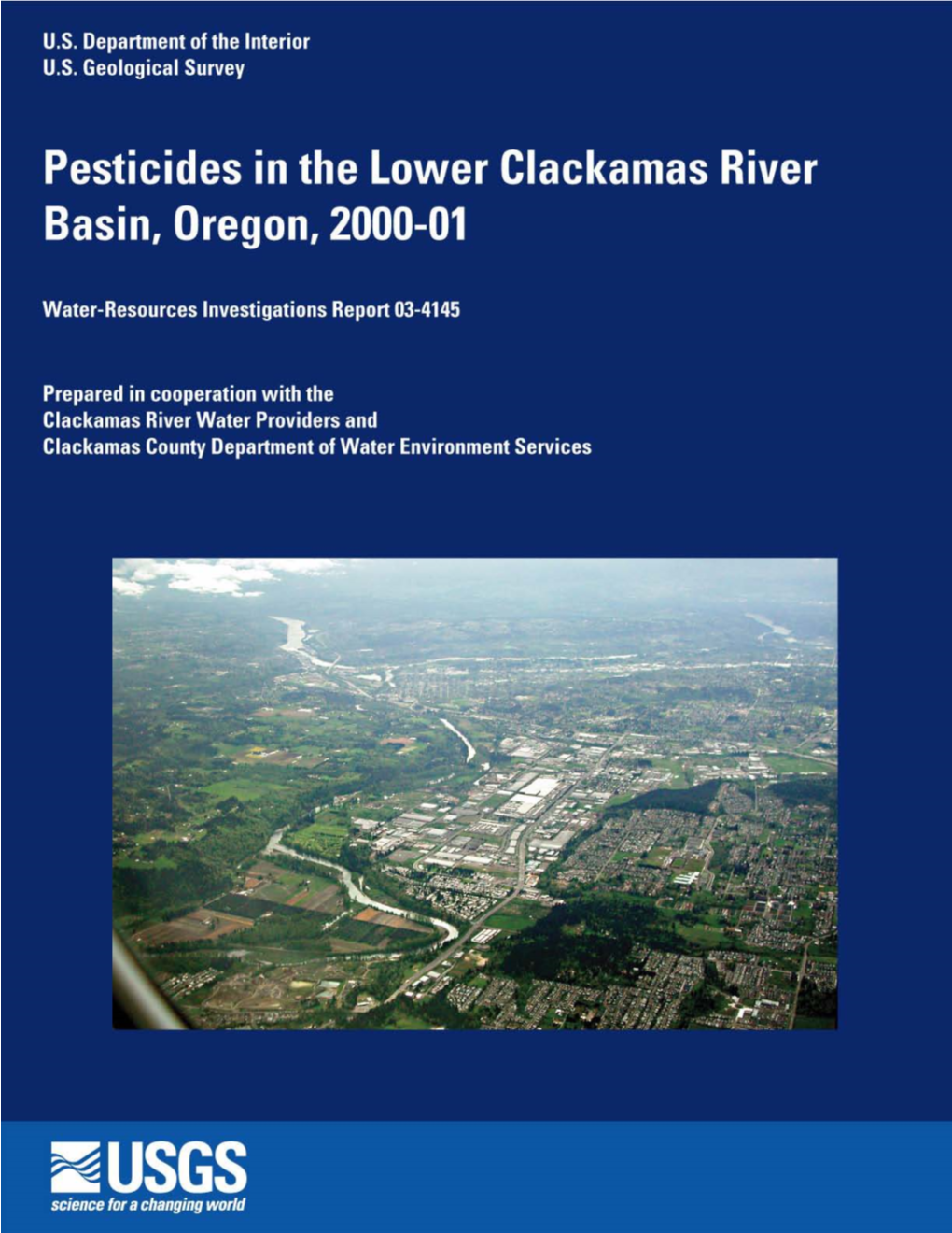 Pesticides in the Lower Clackamas River Basin, Oregon, 2000–01