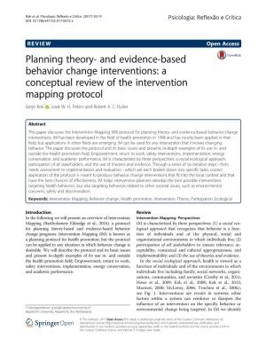 Planning Theory- and Evidence-Based Behavior Change Interventions: a Conceptual Review of the Intervention Mapping Protocol Gerjo Kok* , Louk W