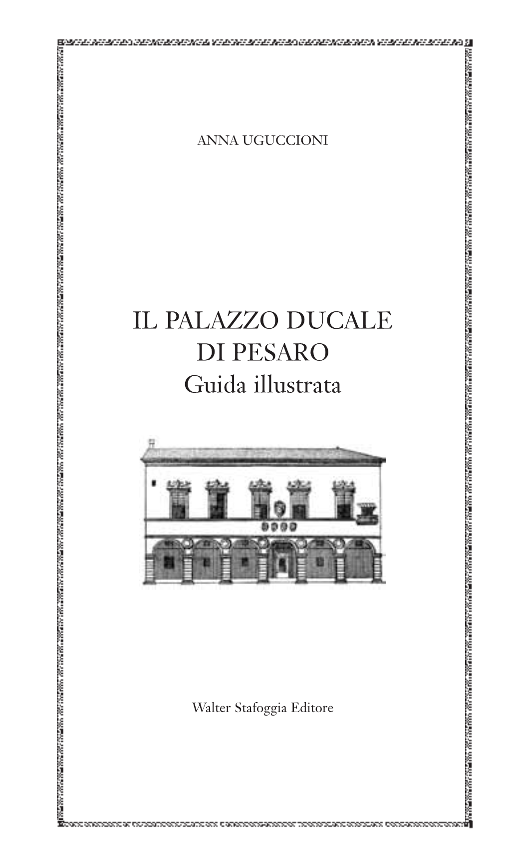 Palazzo Ducale Pesaro:Palazzo Ducale