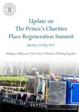 The Prince's Charities Place Regeneration Summit Update On
