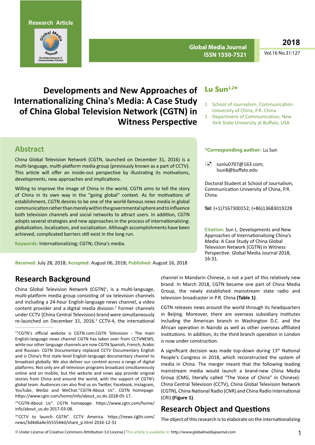 A Case Study of China Global Television Network (CGTN) in Witness Perspective