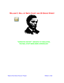 William Cooper Nell Was Born at 64 Kendall Street on Beacon Hill in Boston