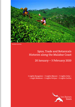 Spice, Trade and Botanicals Histories Along the Malabar Coast 20