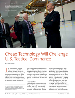 Cheap Technology Will Challenge U.S. Tactical Dominance