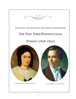 The New York/Pennsylvania Period, 1826-1830