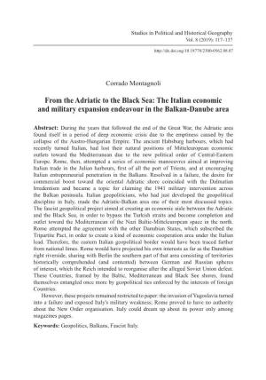 From the Adriatic to the Black Sea: the Italian Economic and Military Expansion Endeavour in the Balkan-Danube Area