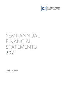 Semi-Annual Financial Statements 2021