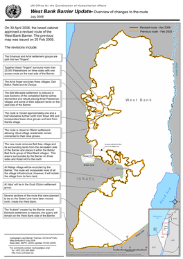 West Bank Barrier Update- Overview of Changes to the Route July 2006